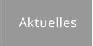 Aktuelles