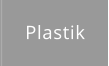 Plastik